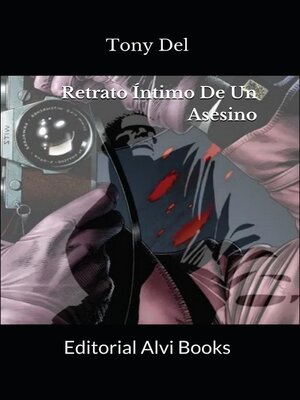 cover image of Retrato Íntimo De Un Asesino